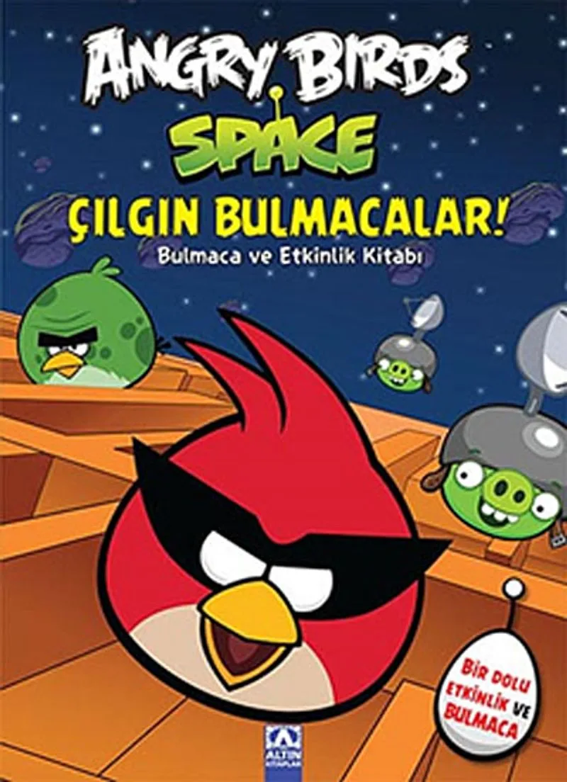Angry Birds Space Çılgın Bulmacalar! Bulmaca ve Etkinlik Kitabı