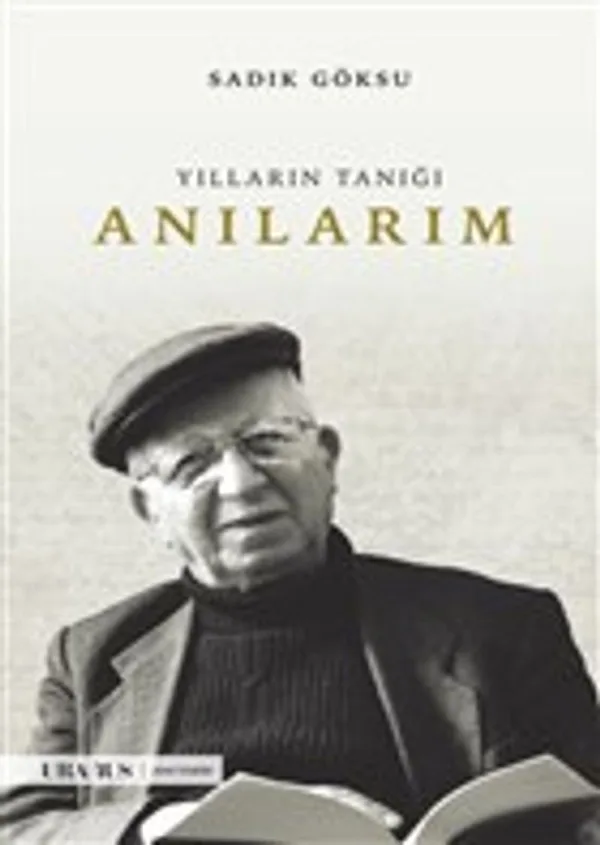 Anılarım Yılların Tanığı