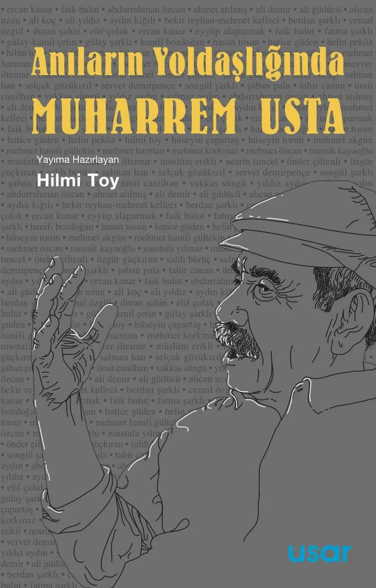 Anıların Yoldaşlığında Muharrem Usta