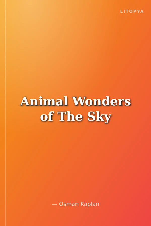 Animal Wonders of The Sky