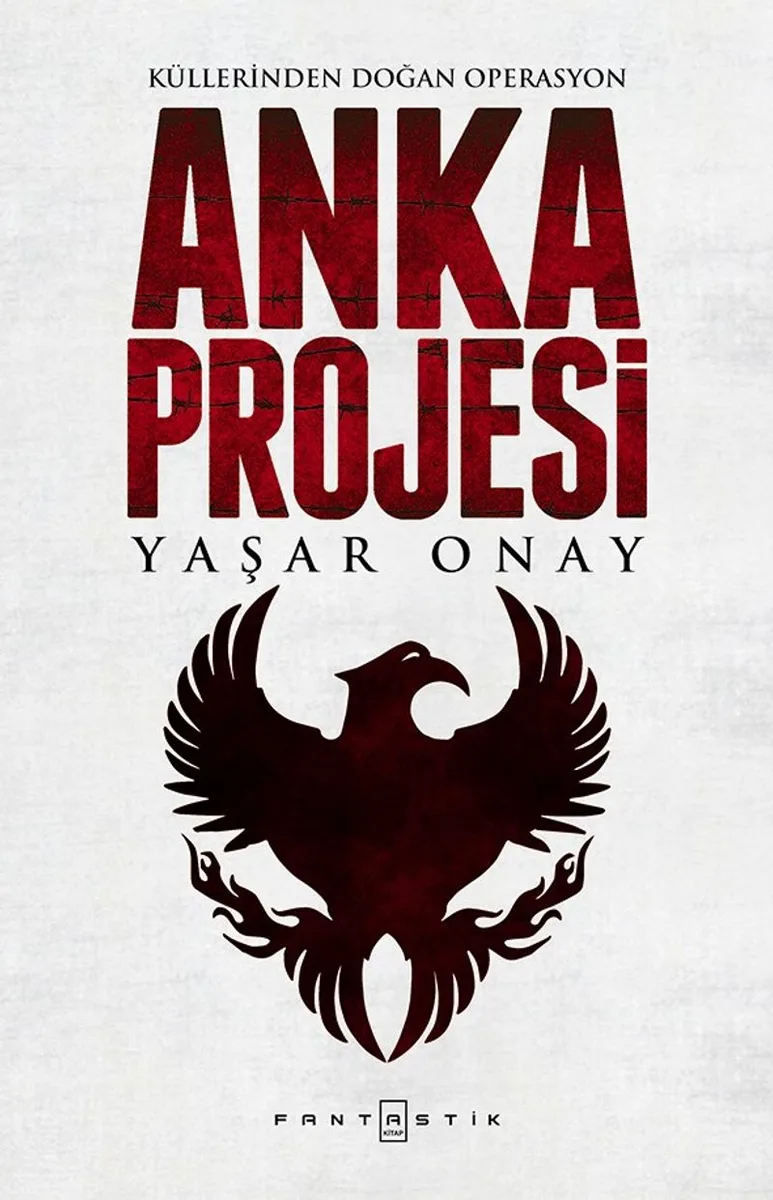 Anka Projesi Küllerinden Doğan Operasyon
