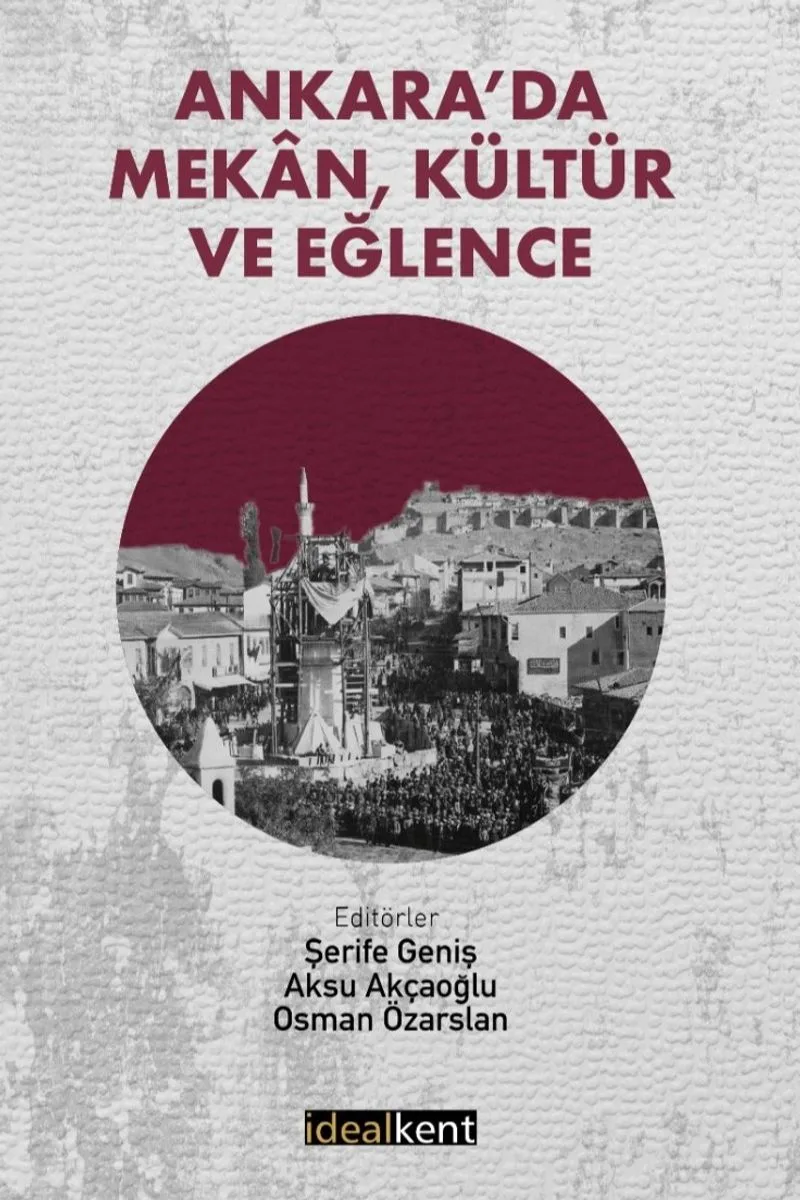 Ankara'da Mekan, Kültür ve Eğlence