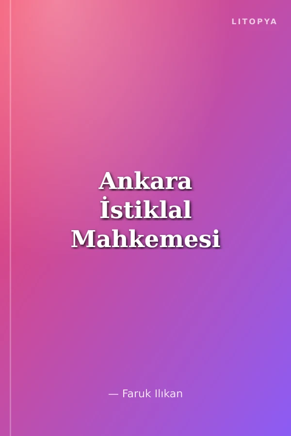 Ankara İstiklal Mahkemesi