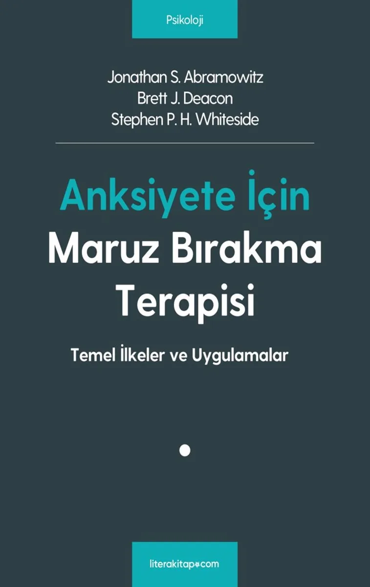 Anksiyete İçin Maruz Bırakma Terapisi