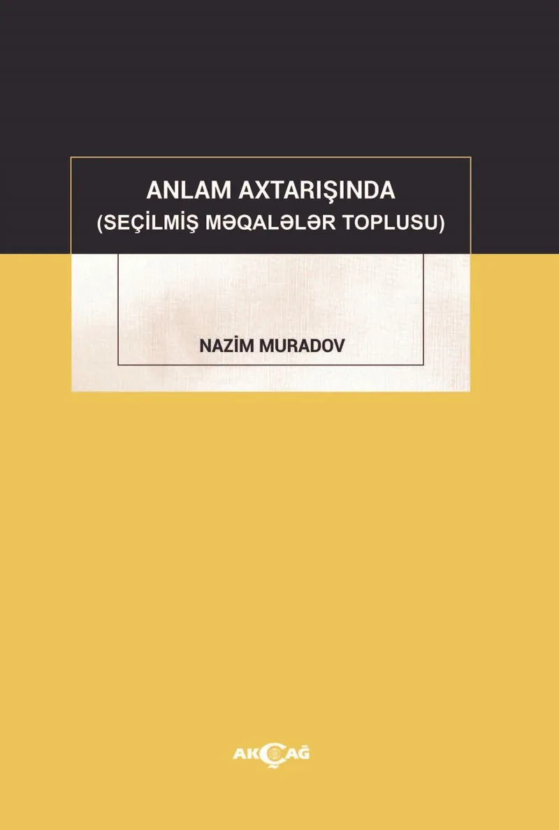 Anlam Axtarışında (Seçilmiş Makaleler Toplusu)