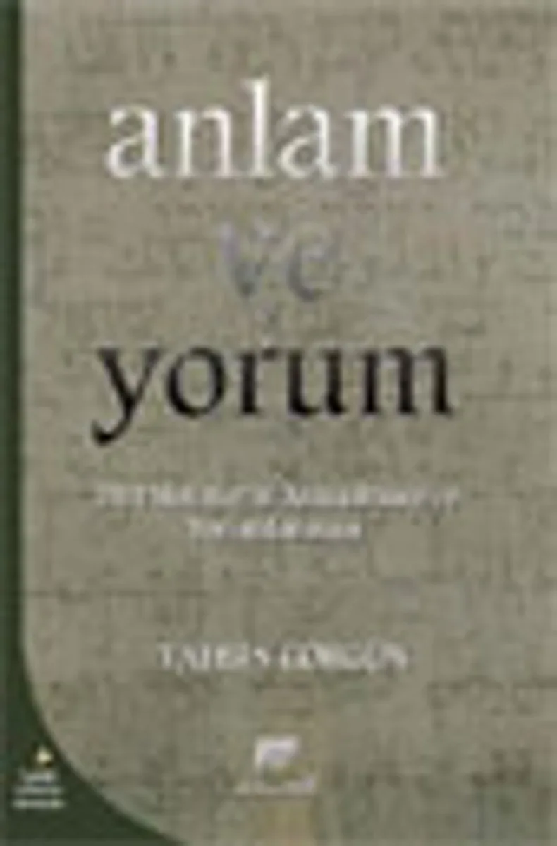 Anlam ve Yorum