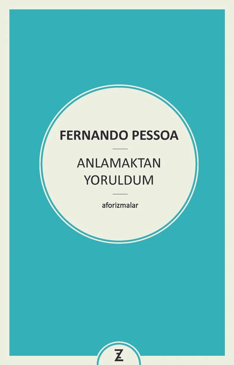 Anlamaktan Yoruldum