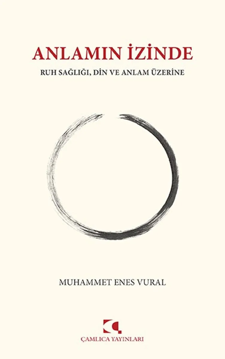 Anlamın İzinde Ruh Sağlığı, Din ve Anlam Üzerine
