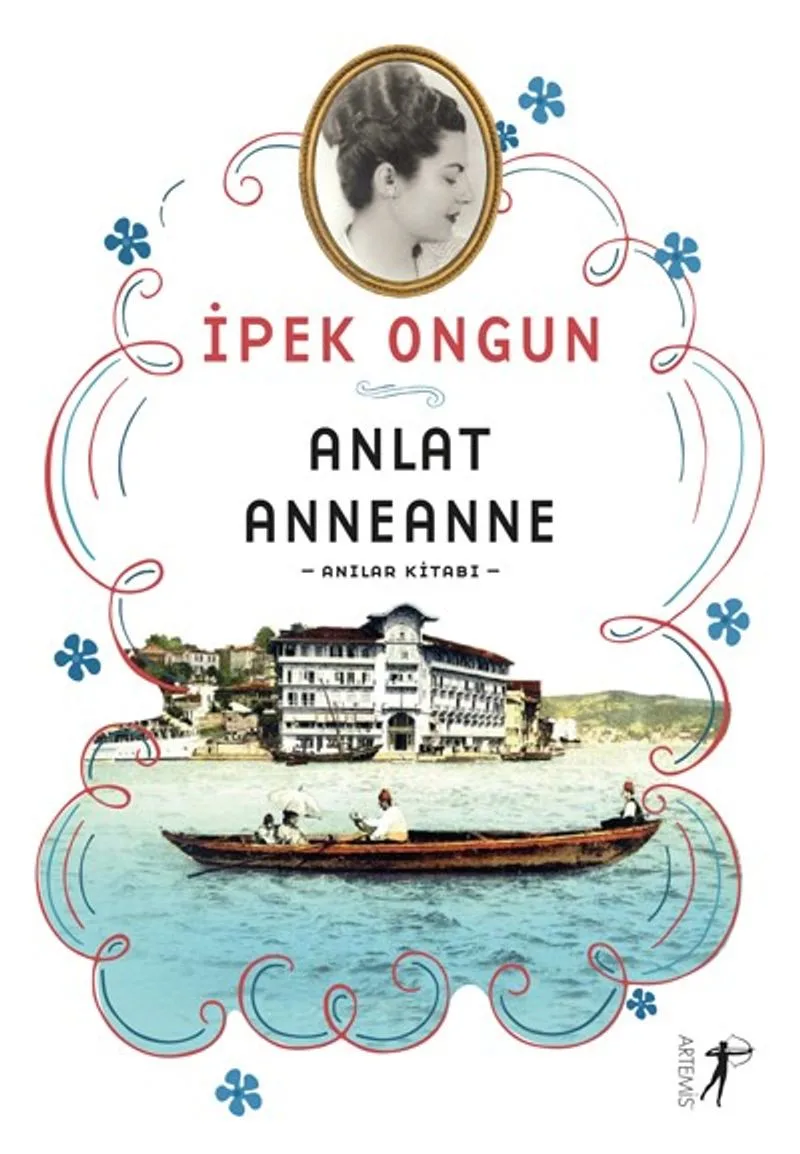 Anlat Anneanne Anılar Kitabı