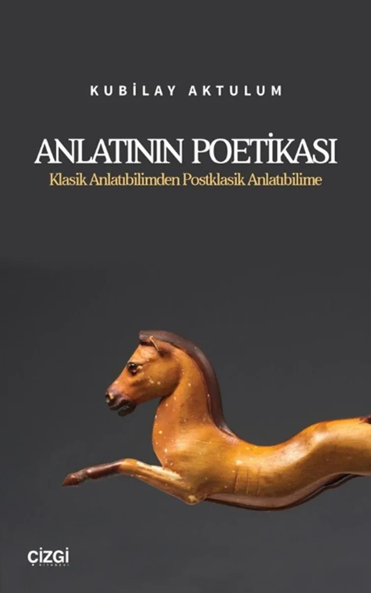 Anlatının Poetikası Klasik Anlatıbilimden Postklasik Anlatıbilime
