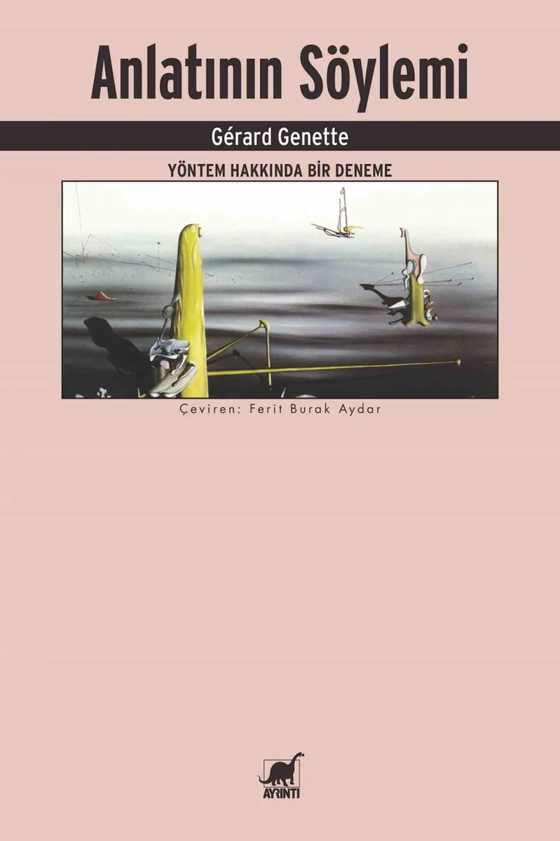 Anlatının Söylemi Yöntem Hakkında Bir Deneme