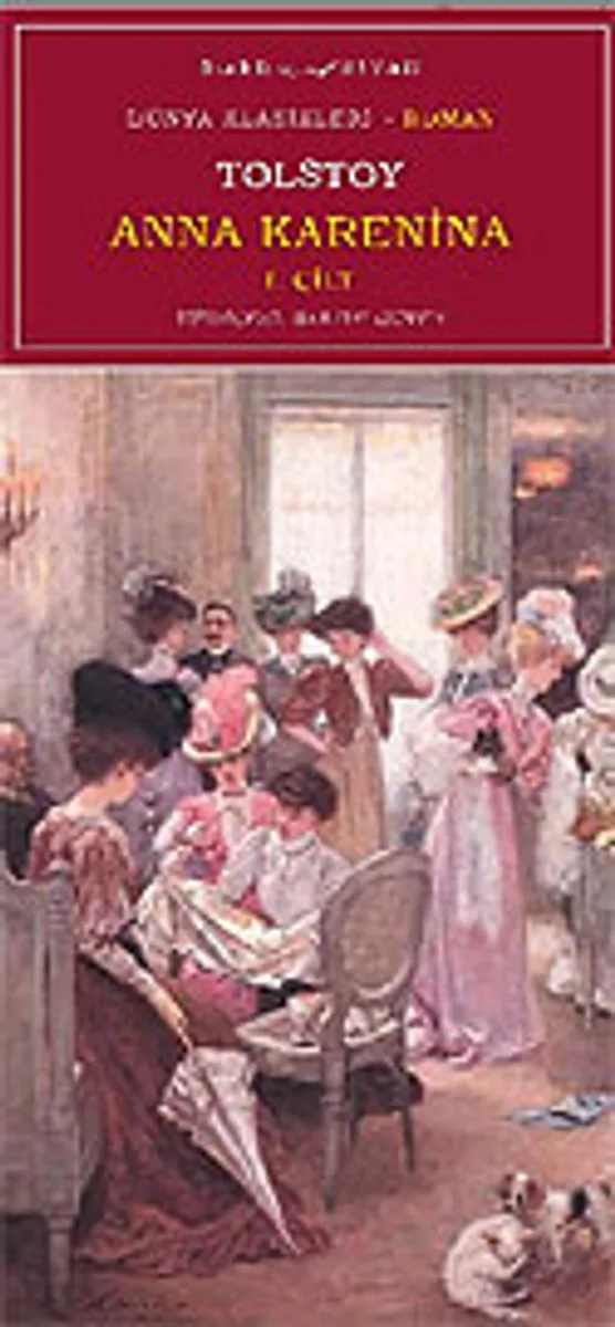 Anna Karenina / Cilt 1