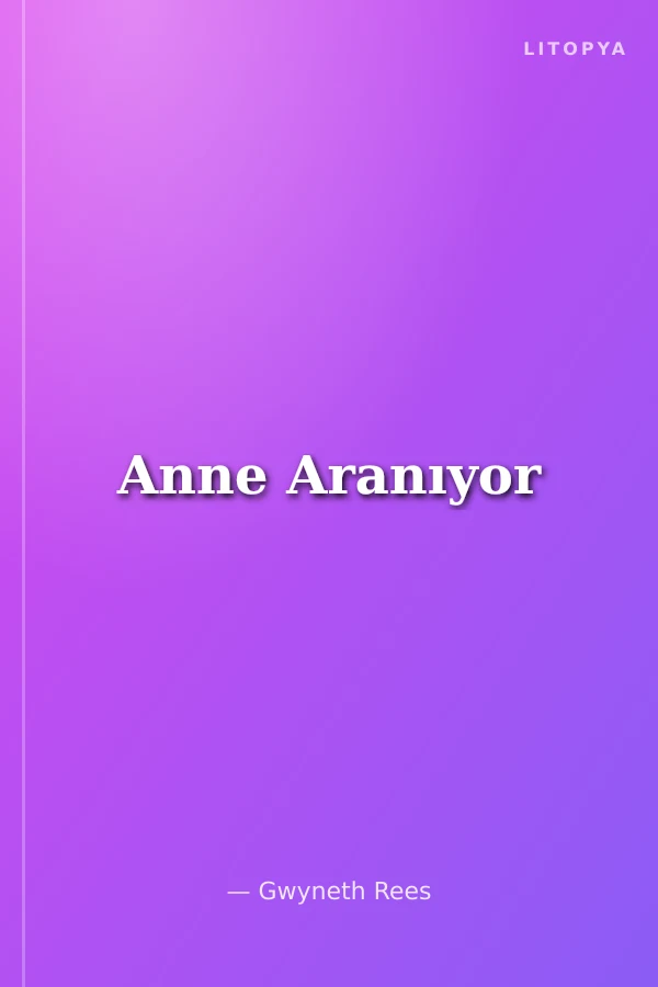 Anne Aranıyor