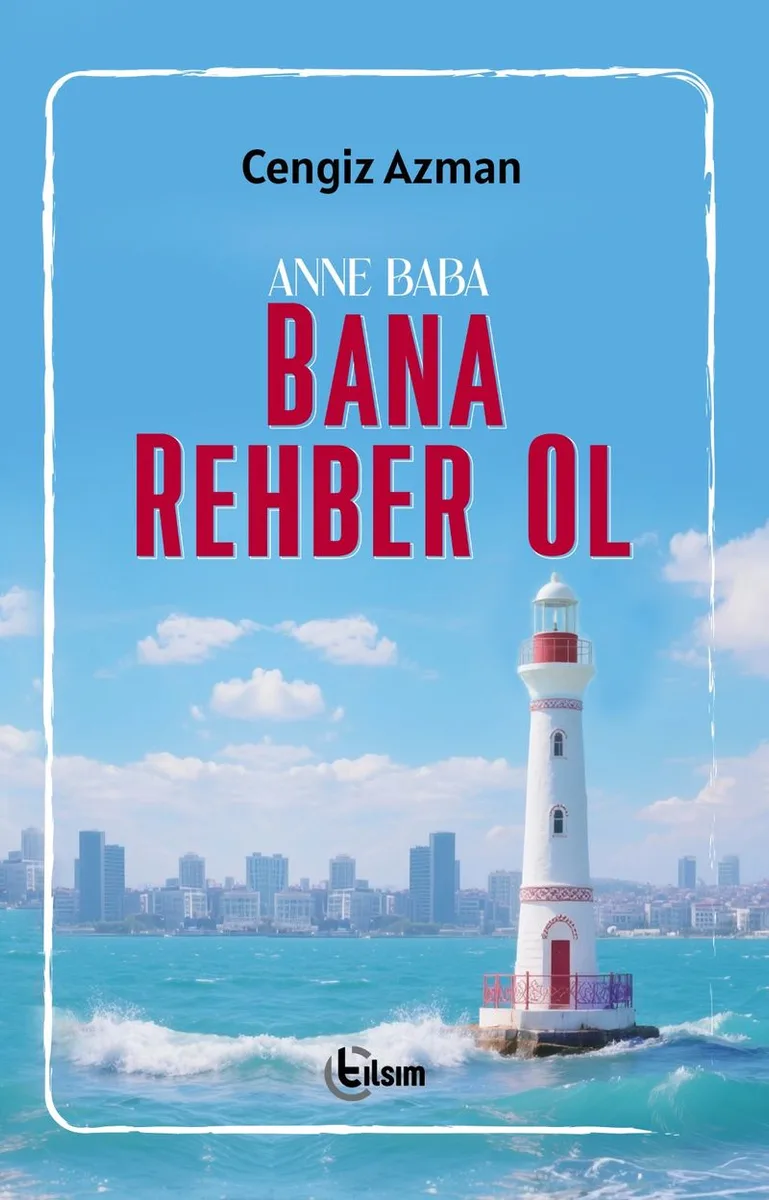 Anne-Baba Bana Rehber Ol
