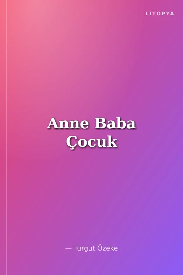 Anne Baba Çocuk