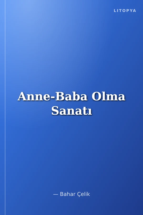 Anne-Baba Olma Sanatı