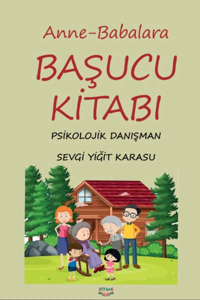 Anne - Babaların Başucu Kitabı