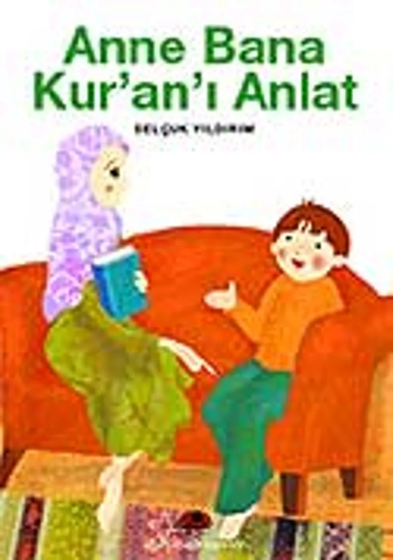 Anne Bana Kur'an'ı Anlat