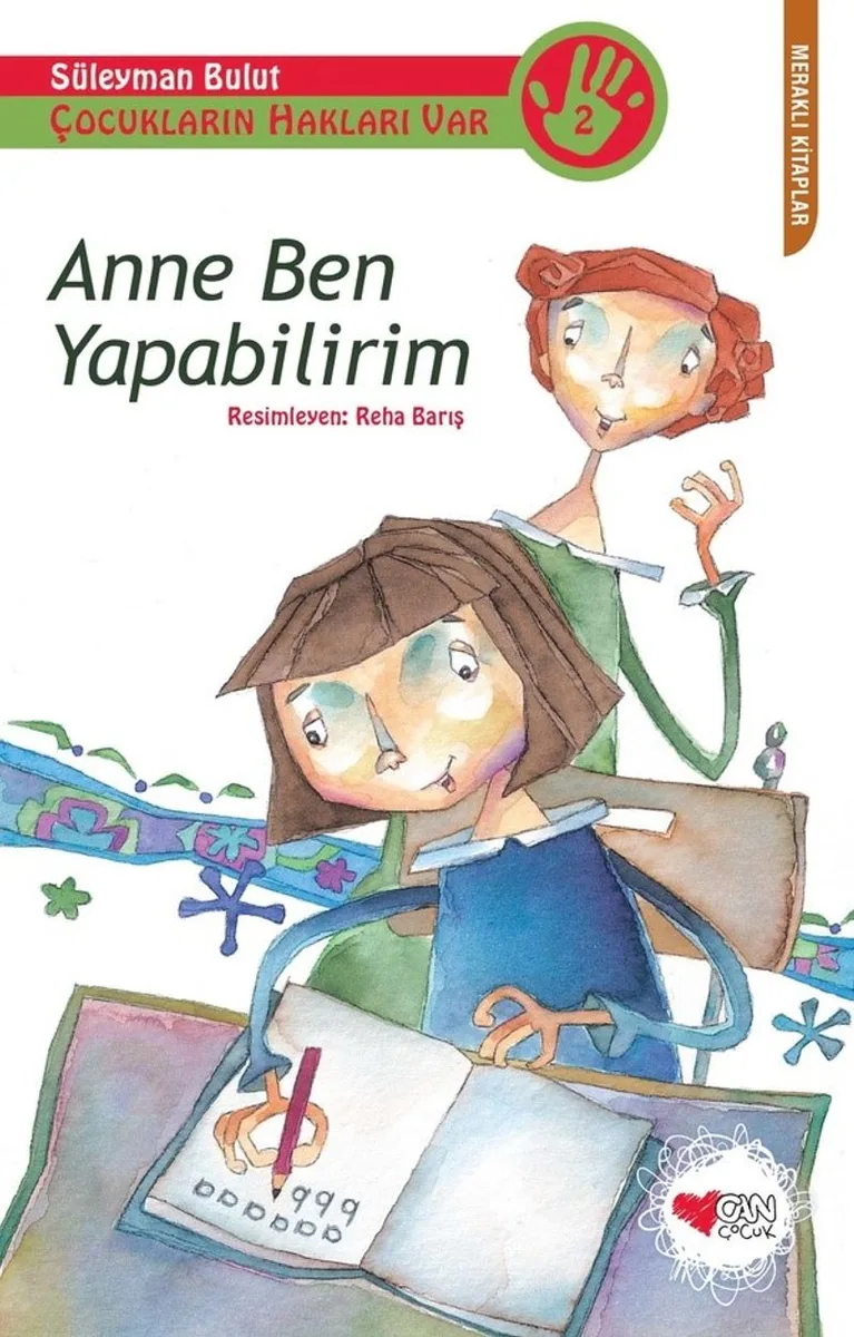 Anne Ben Yapabilirim Çocukların Hakları Var-2
