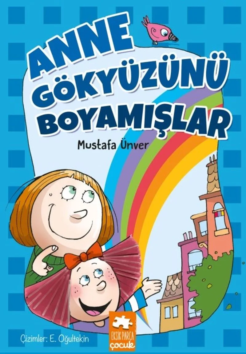 Anne Gökyüzünü Boyamışlar