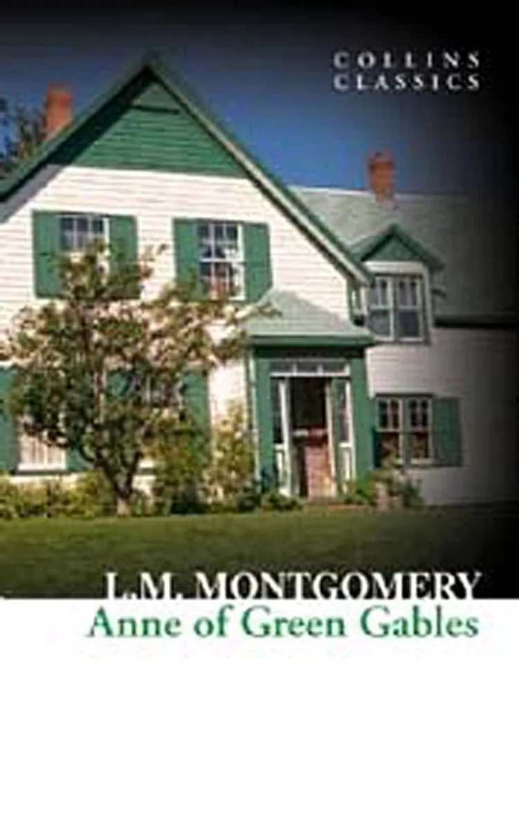 Anne of Green Gables (Collins Classics)