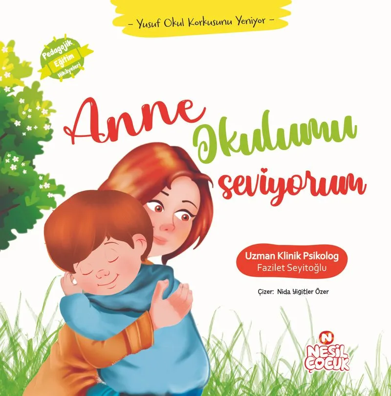 Anne Okulumu Seviyorum Yusuf Okul Korkusunu Yeniyor