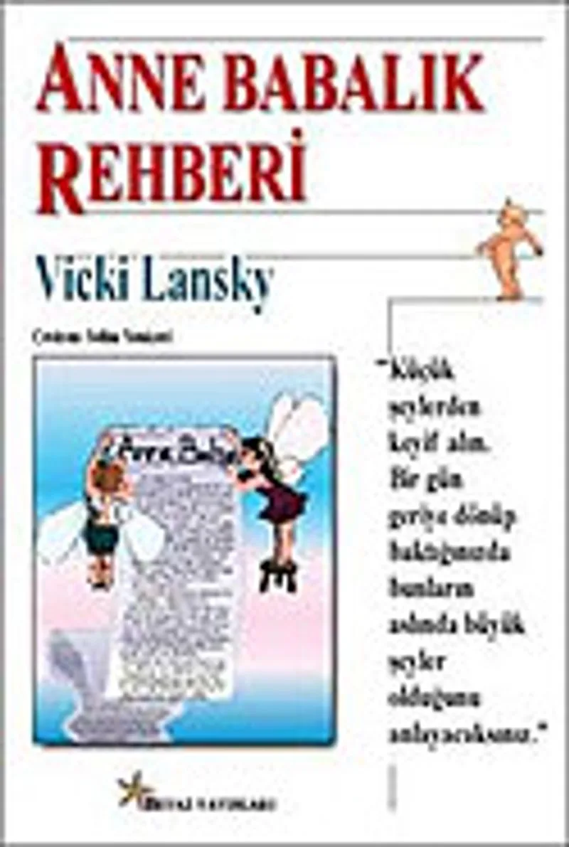 Anne ve Babalık Rehberi 0-6 yaş