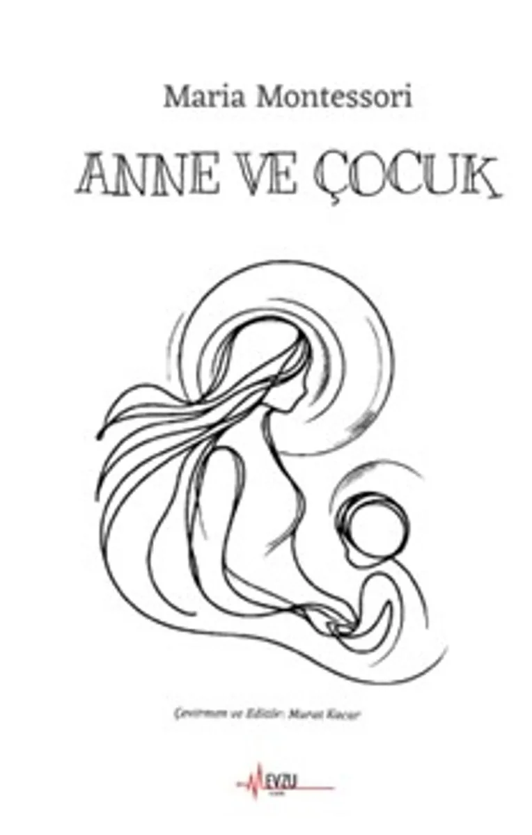 Anne ve Çocuk