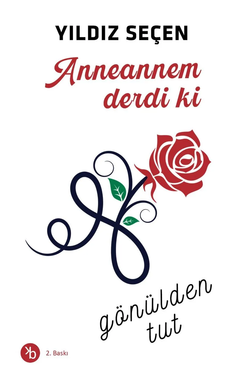 Anneannem Derdi ki Gönülden Tut