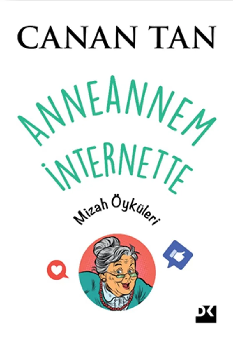 Anneannem İnternette Mizah Öyküleri