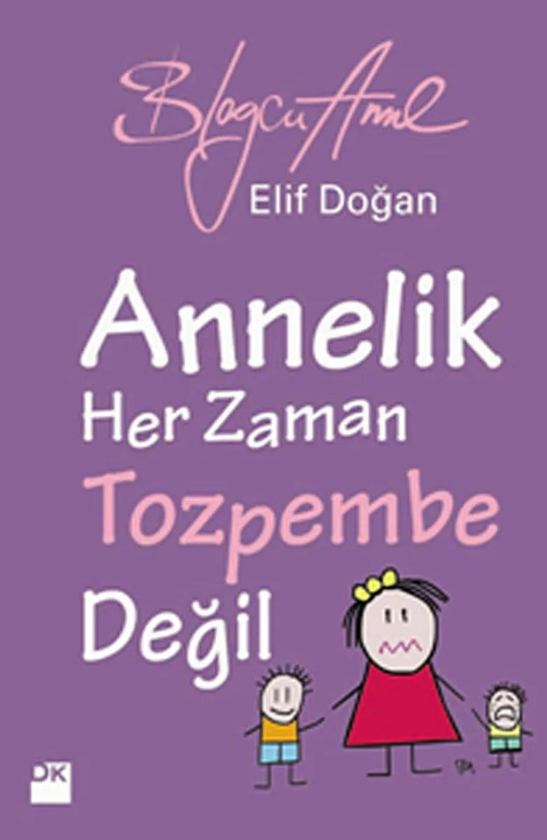 Annelik Her Zaman Tozpembe Değil
