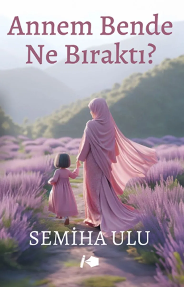 Annem Bende Ne Bıraktı ?