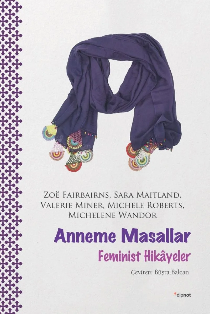 Anneme Masallar Feminist Hikayeler