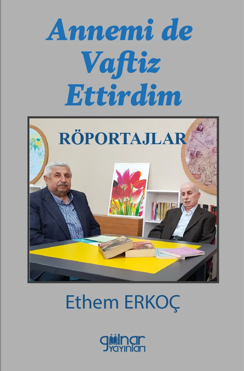 Annemi de Vaftiz Ettirdim