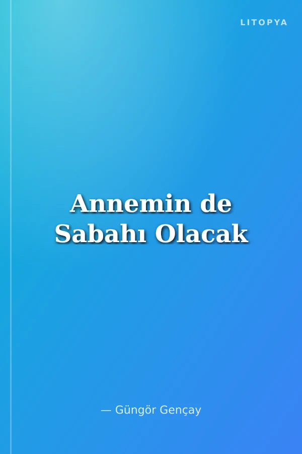 Annemin de Sabahı Olacak
