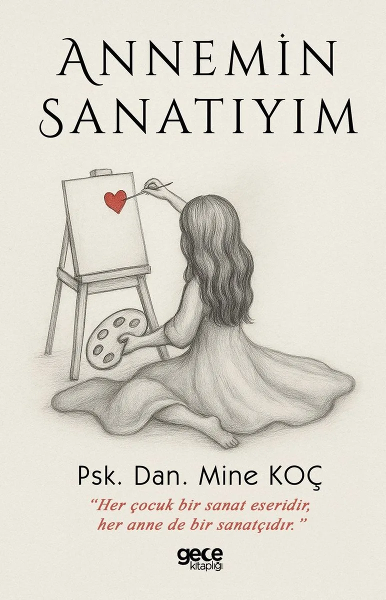 Annemin Sanatıyım