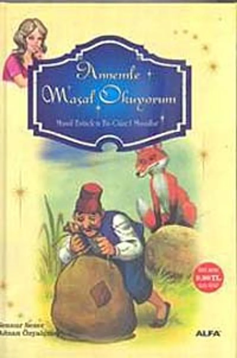 Annemle Masal Okuyorum Masal Evinden En Güzel Masallar