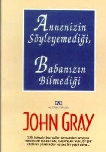 Annenizin Söyleyemediği Babanızın Bilmediği