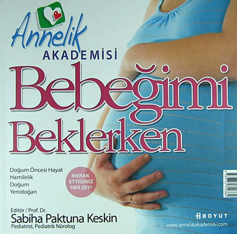 Annnelik Akademisi / Bebeğimi Beklerken