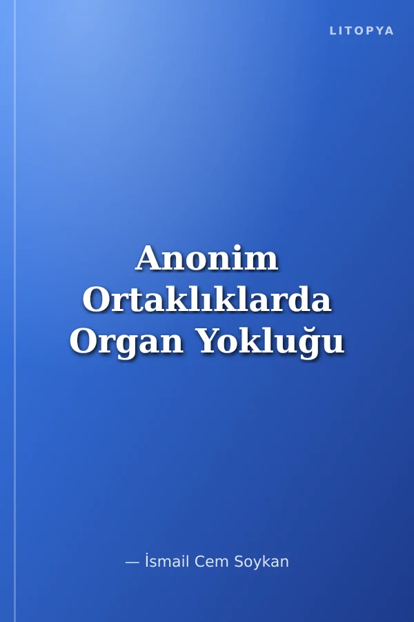Anonim Ortaklıklarda Organ Yokluğu