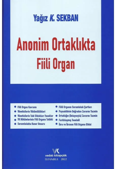 Anonim Ortaklıkta Fiili Organ