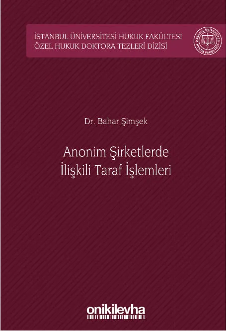 Anonim Şirketlerde İlişkili Taraf İşlemleri