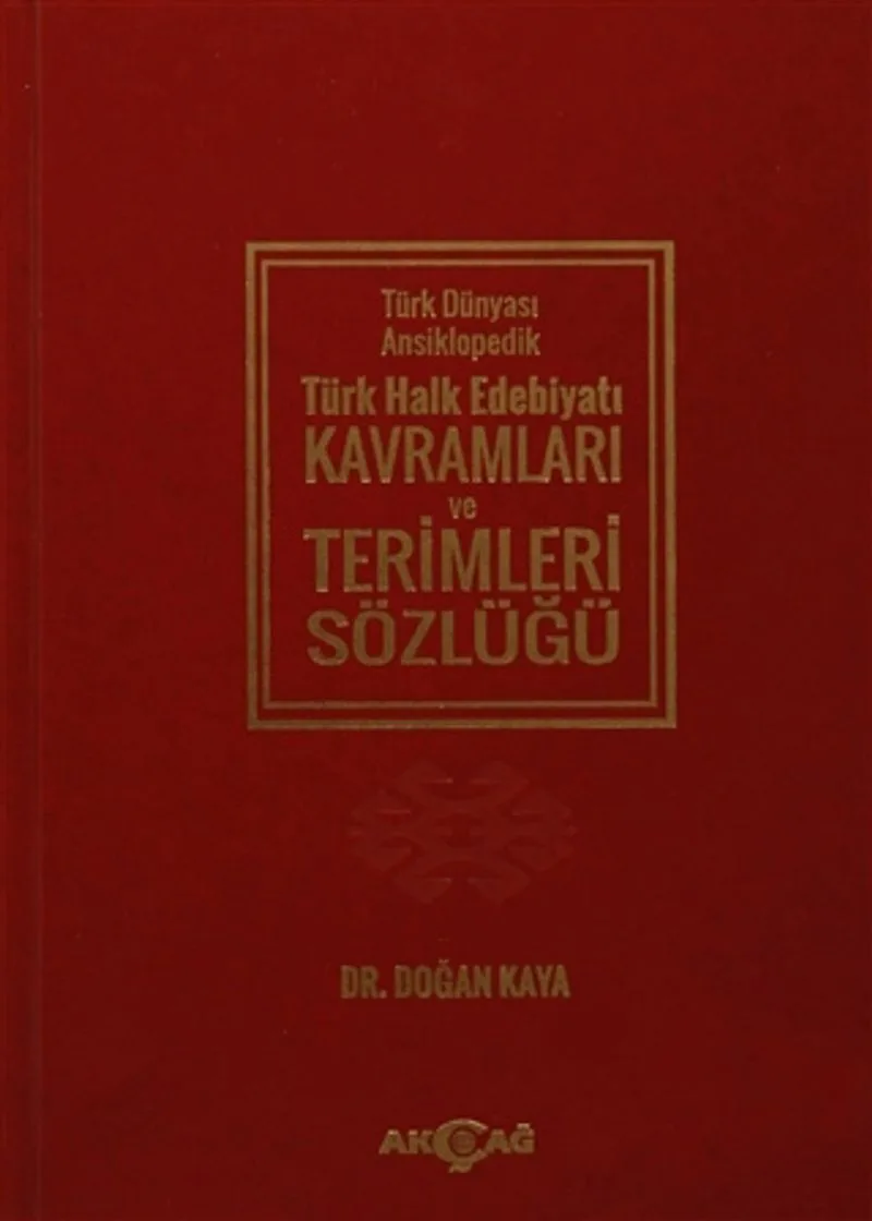 Ansiklopedik Türk Halk Edebiyatı Terimleri Sözlüğü (Ciltli)