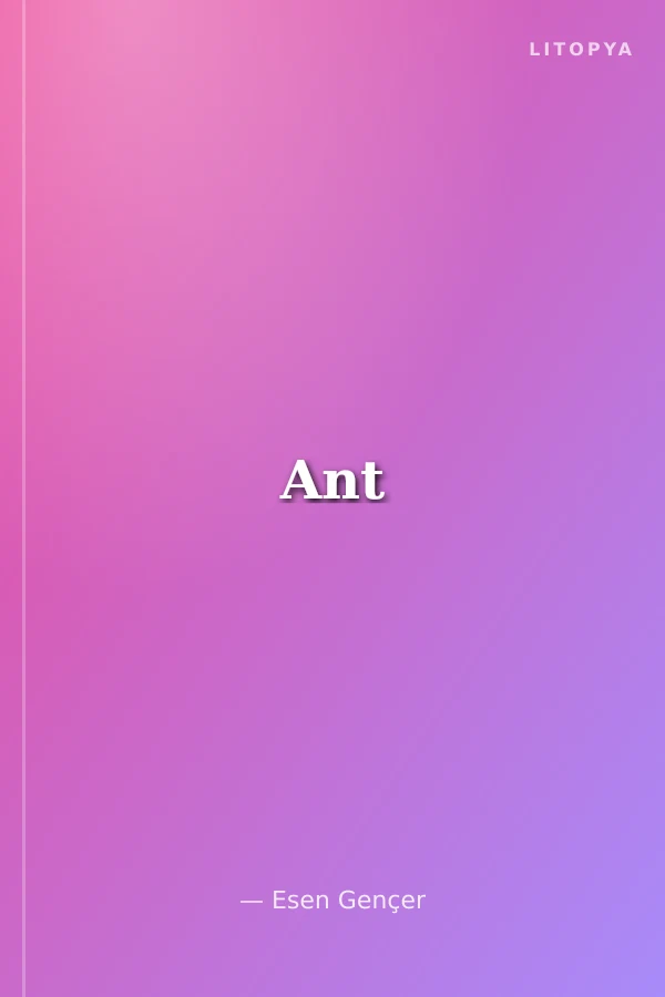 Ant