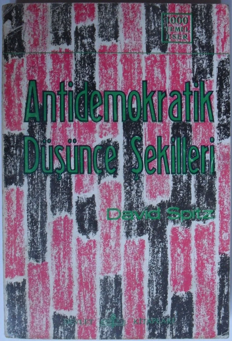 Antidemokratik Düşünce Şekilleri (Kod: 4-F-21)