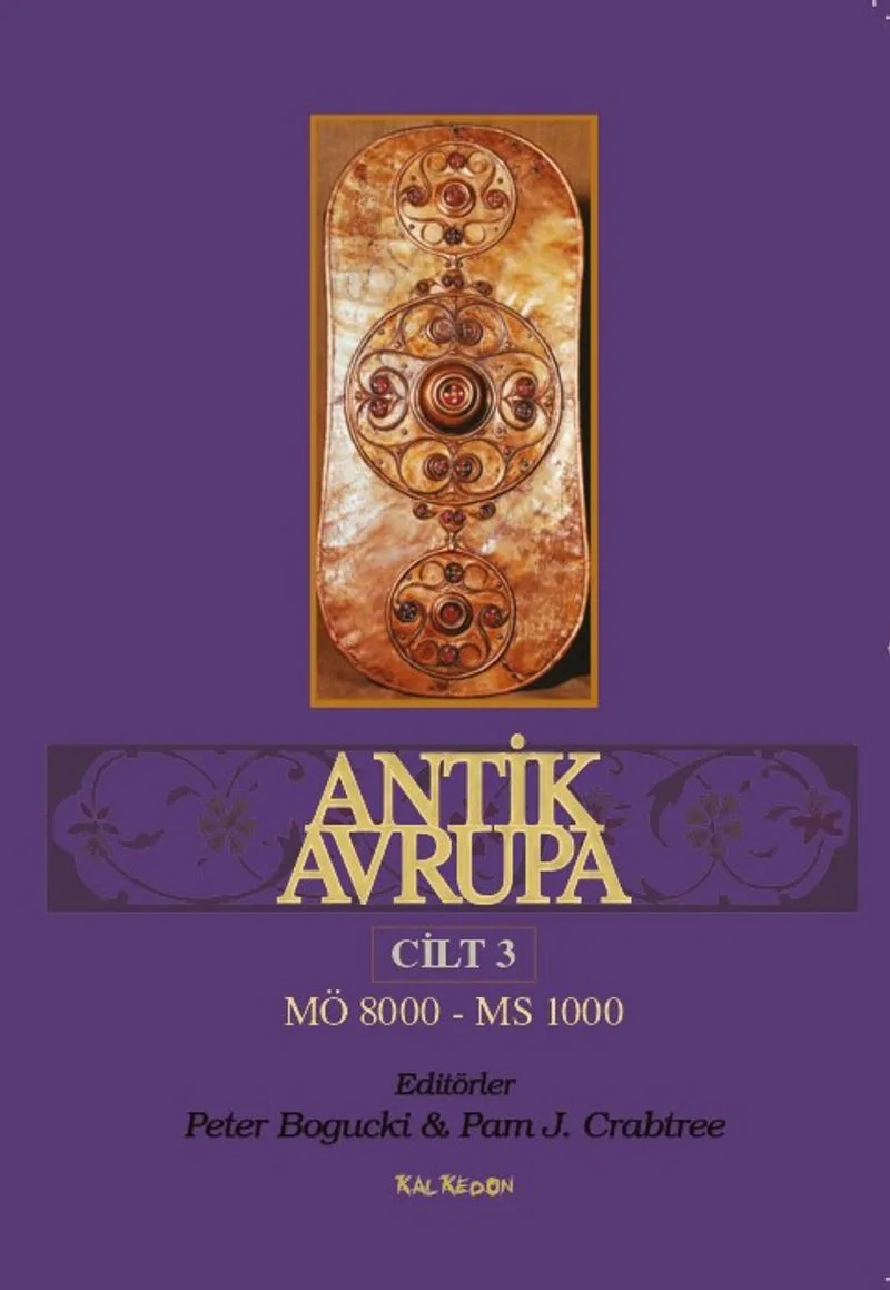 Antik Avrupa 3.Cilt MÖ8000 - MS1000