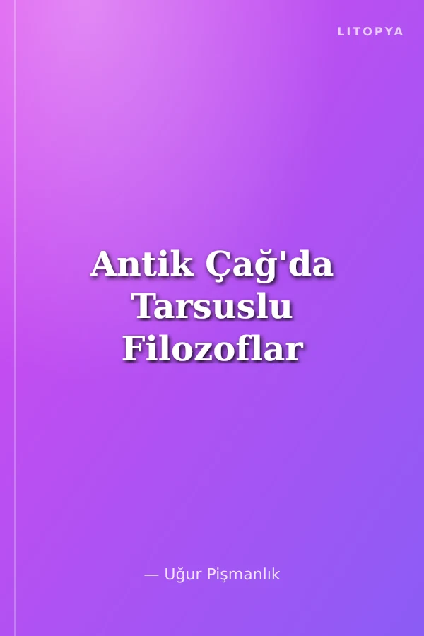 Antik Çağ'da Tarsuslu Filozoflar