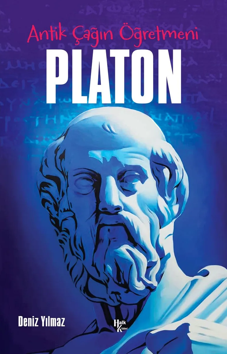 Antik Çağın Öğretmeni Platon