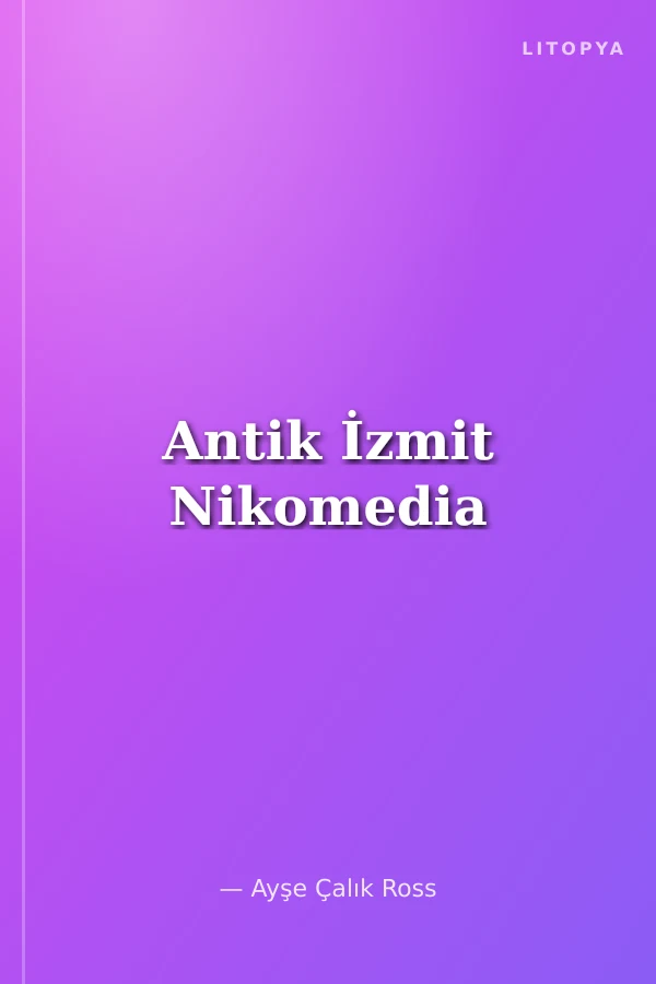 Antik İzmit Nikomedia