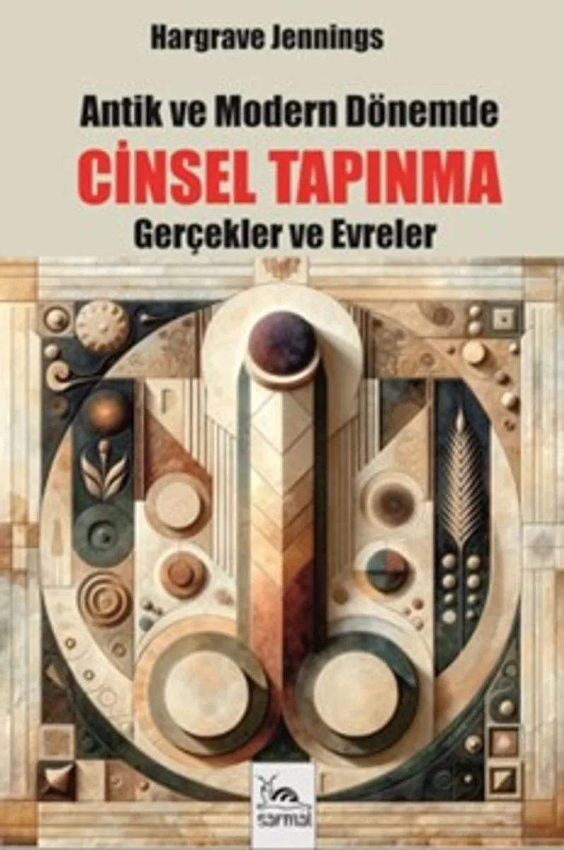 Antik ve Modern Dönemde Cinsel Tapınma